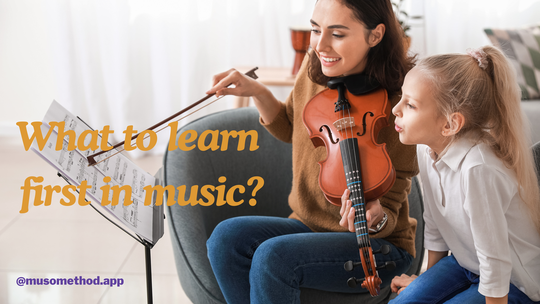 What to Learn First in Music: 10 tips for Parents